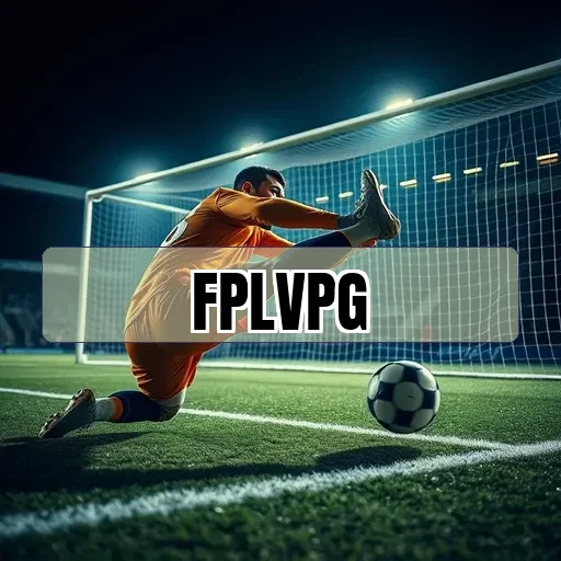 fplvpg: Melhore seu Jogo com Nossos Guias Exclusivos e Dicas Práticas